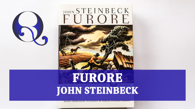 FURORE di JOHN STEINBECK: riassunto libro