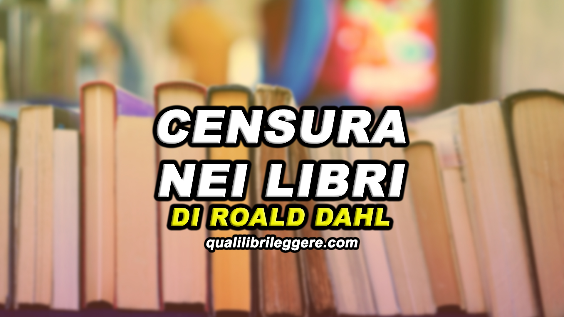 La controversia della censura nei libri di Roald Dahl: analisi e riflessioni